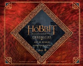 The Hobbit: The Desolation of Smaug Chronicles: Art & Design