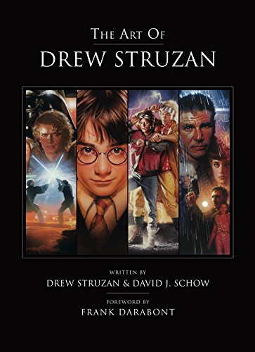 The Art of Drew Struzan ： ドリュー・ストラザン　ポスター＆アート集（仮）