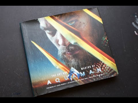 (book flip) The Art and Making of Aquaman