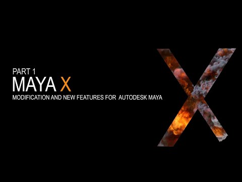 Maya X - Part 1 New Updated UI